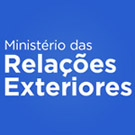 Ministério das Relações Exteriores Ministério das Relações Exteriores